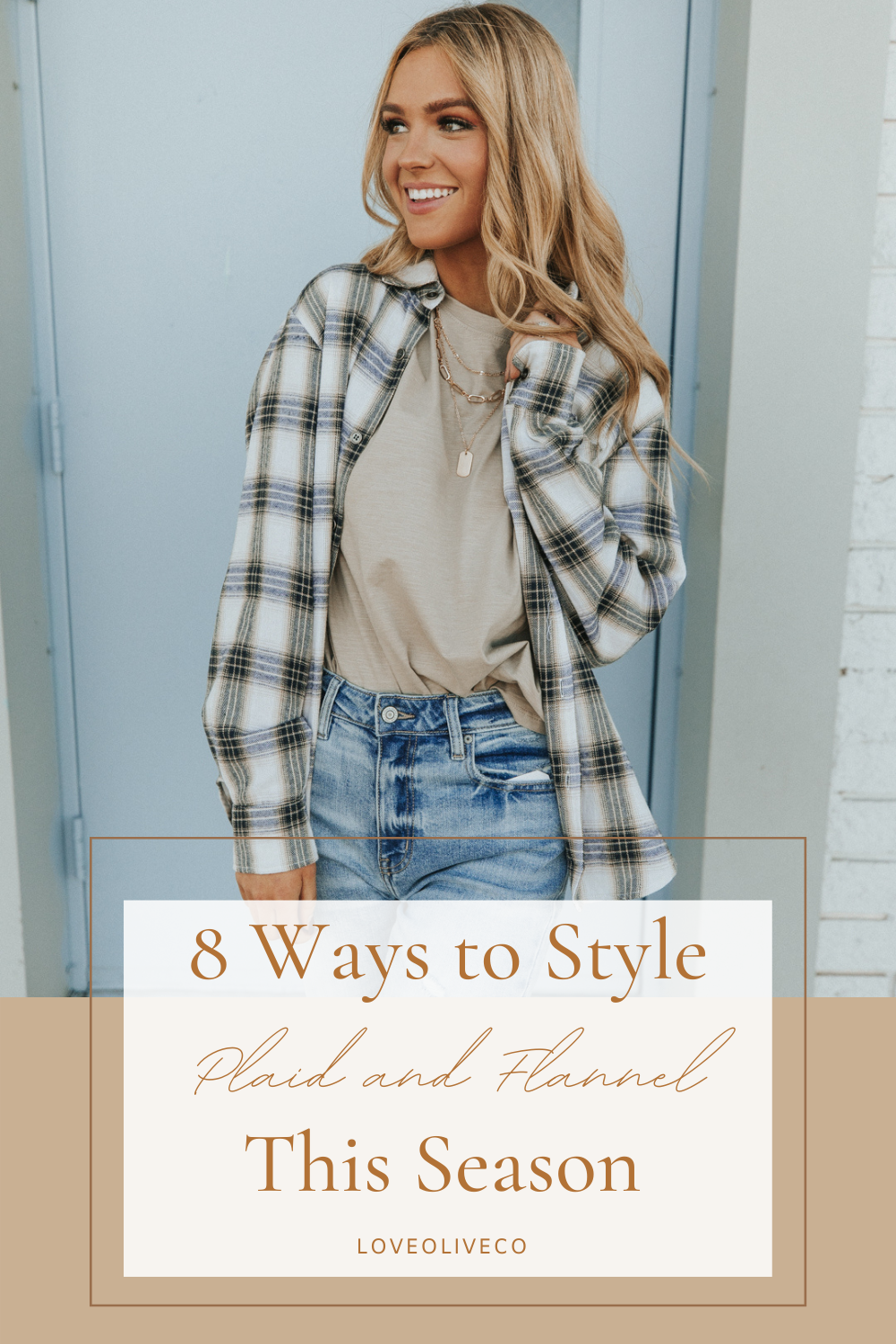 +8 Easy Tips to Style Your Plaid and Flannel Tops