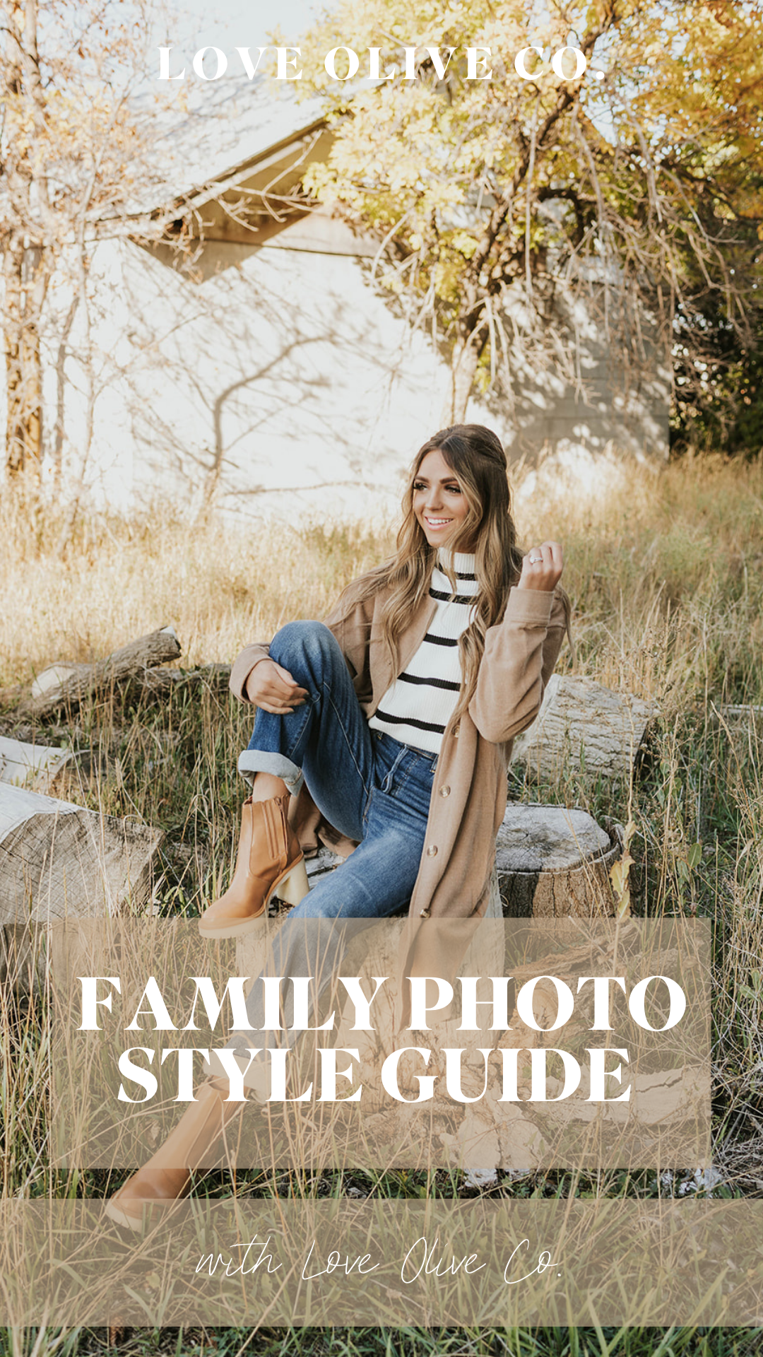 family photo style guide with love olive co. www.www.loveoliveshop.com