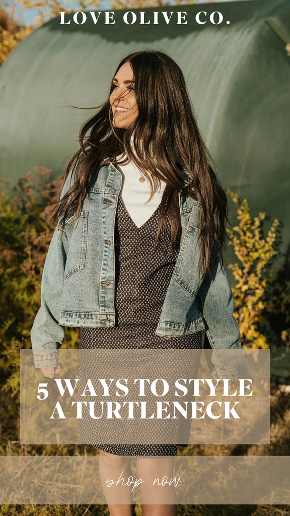 5 ways to style a turtleneck. www.www.loveoliveshop.com