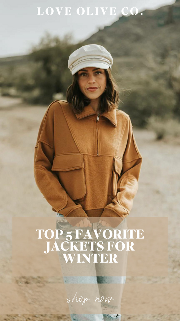 top 5 favorite jackets for winter. www.www.loveoliveshop.com