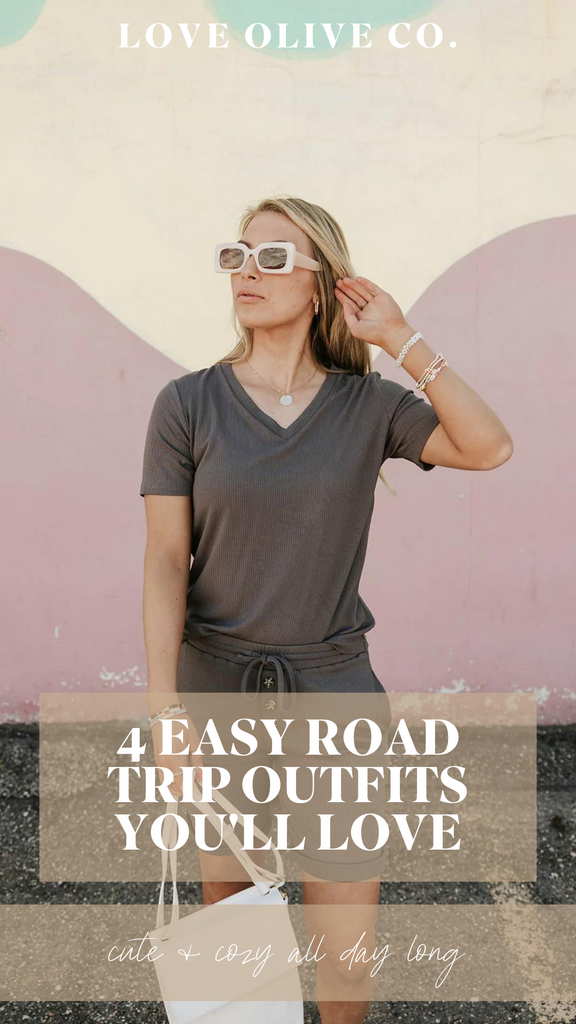 4 easy road trip outfits you'll love. www.www.loveoliveshop.com