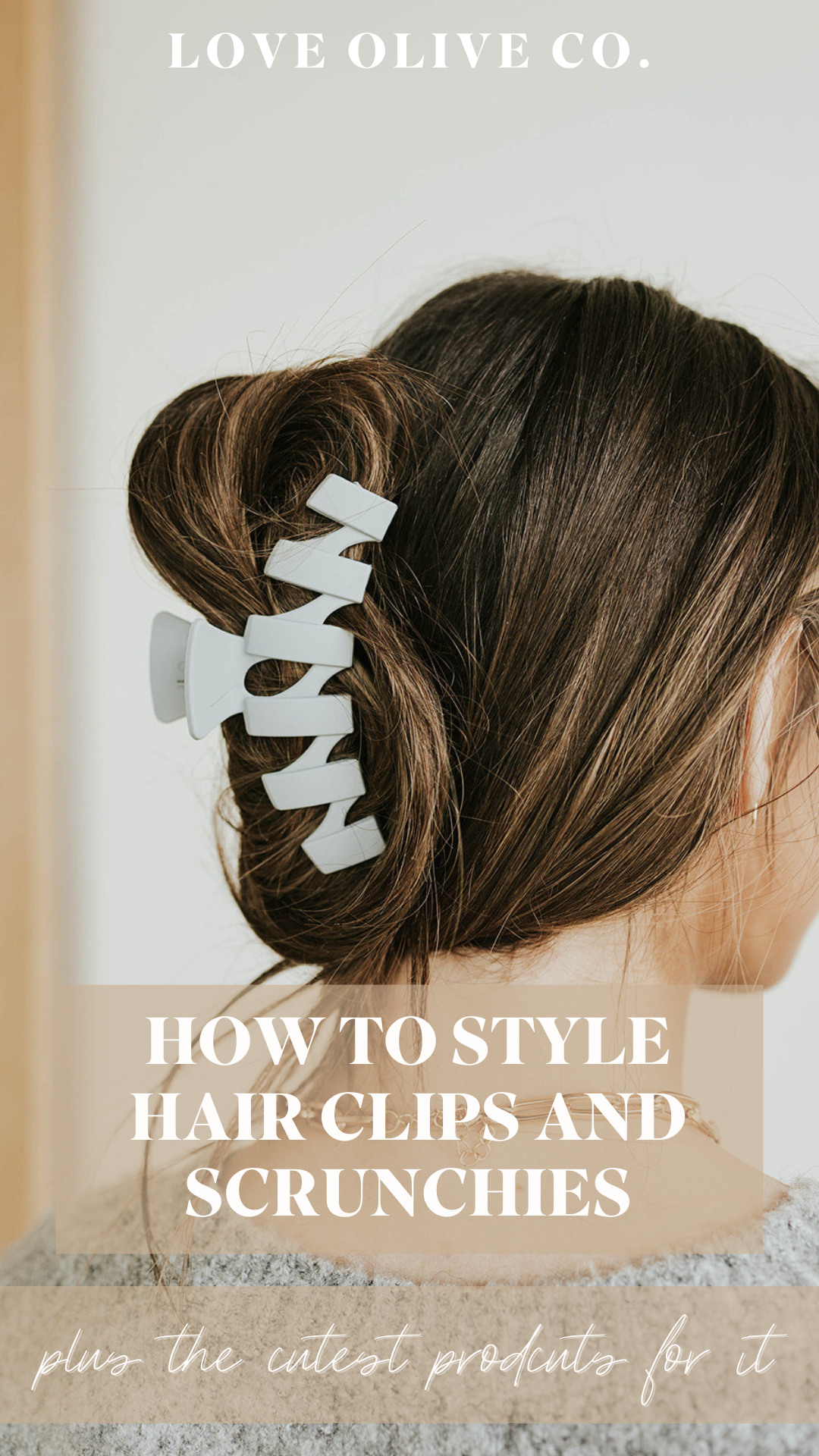 how to style hair clips and scrunchies. www.www.loveoliveshop.com