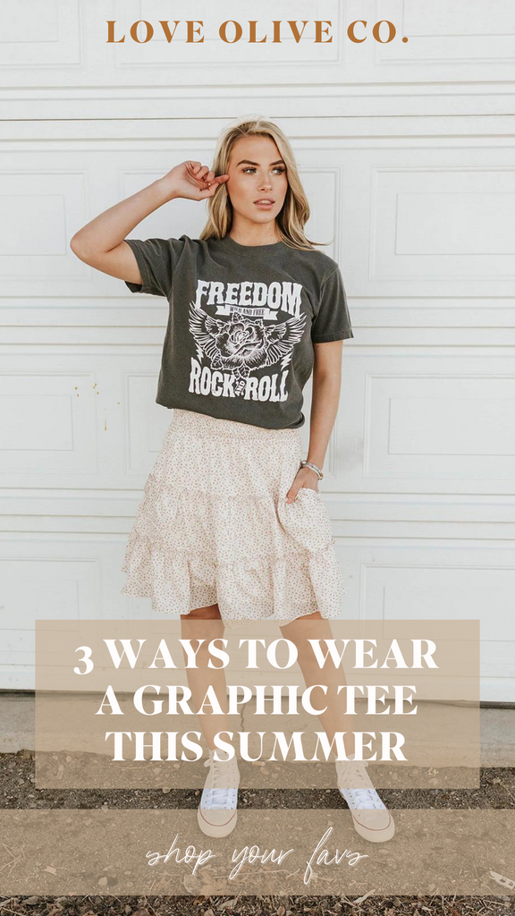 3 ways to wear a graphic tee this summer. www.www.loveoliveshop.com