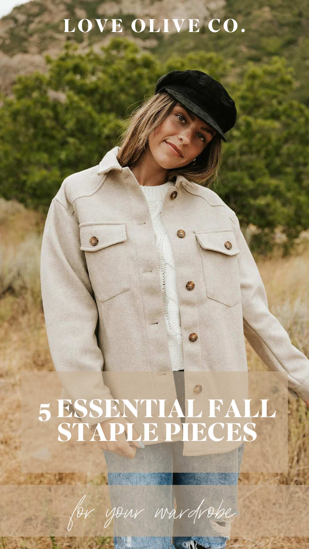 5 essential fall staple pieces for your wardrobe. www.www.loveoliveshop.com